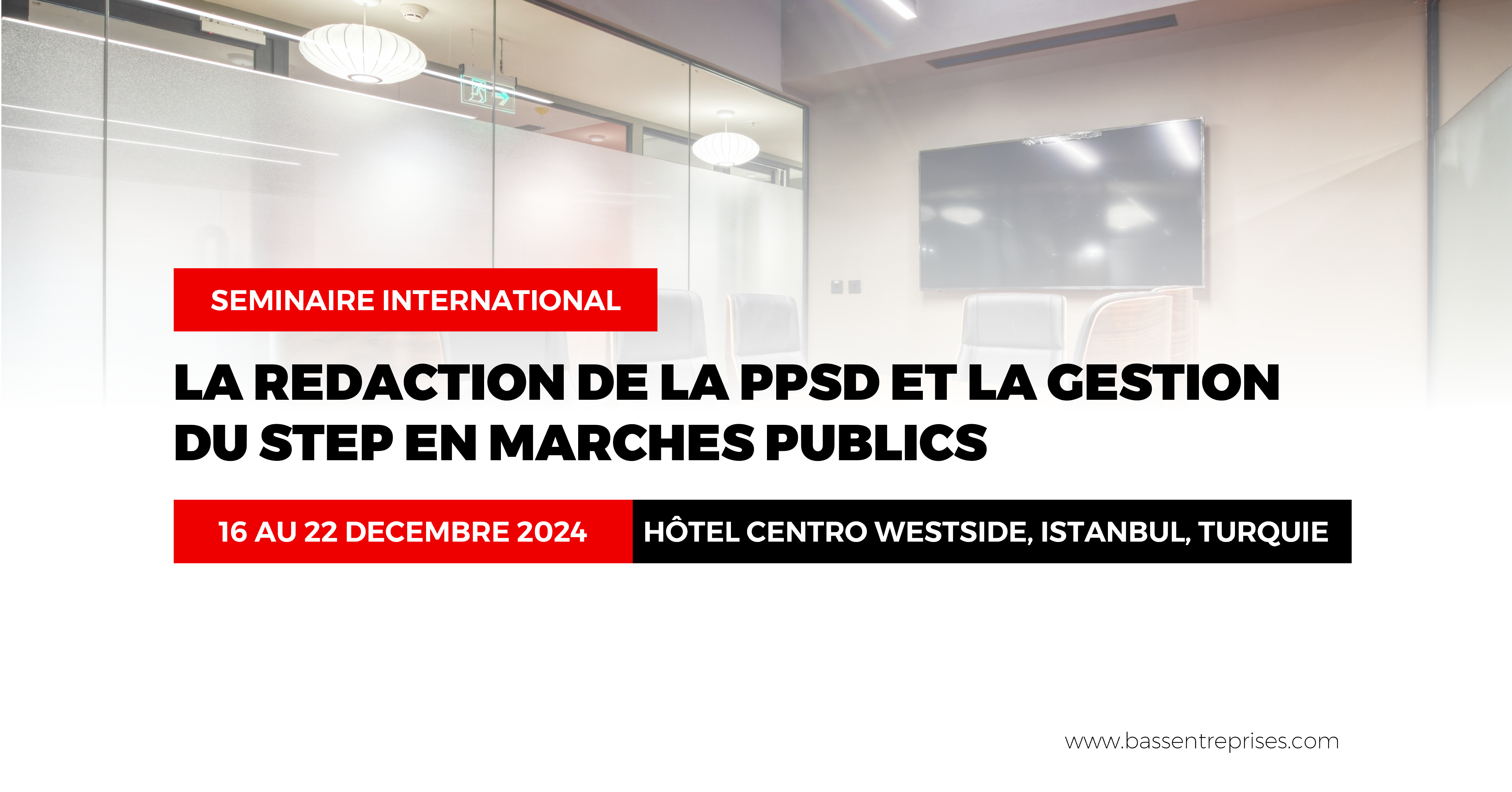 LA REDACTION DE LA PPSD & LA GESTION DU STEP (BANQUE MONDIALE) EN MARCHÉS PUBLICS